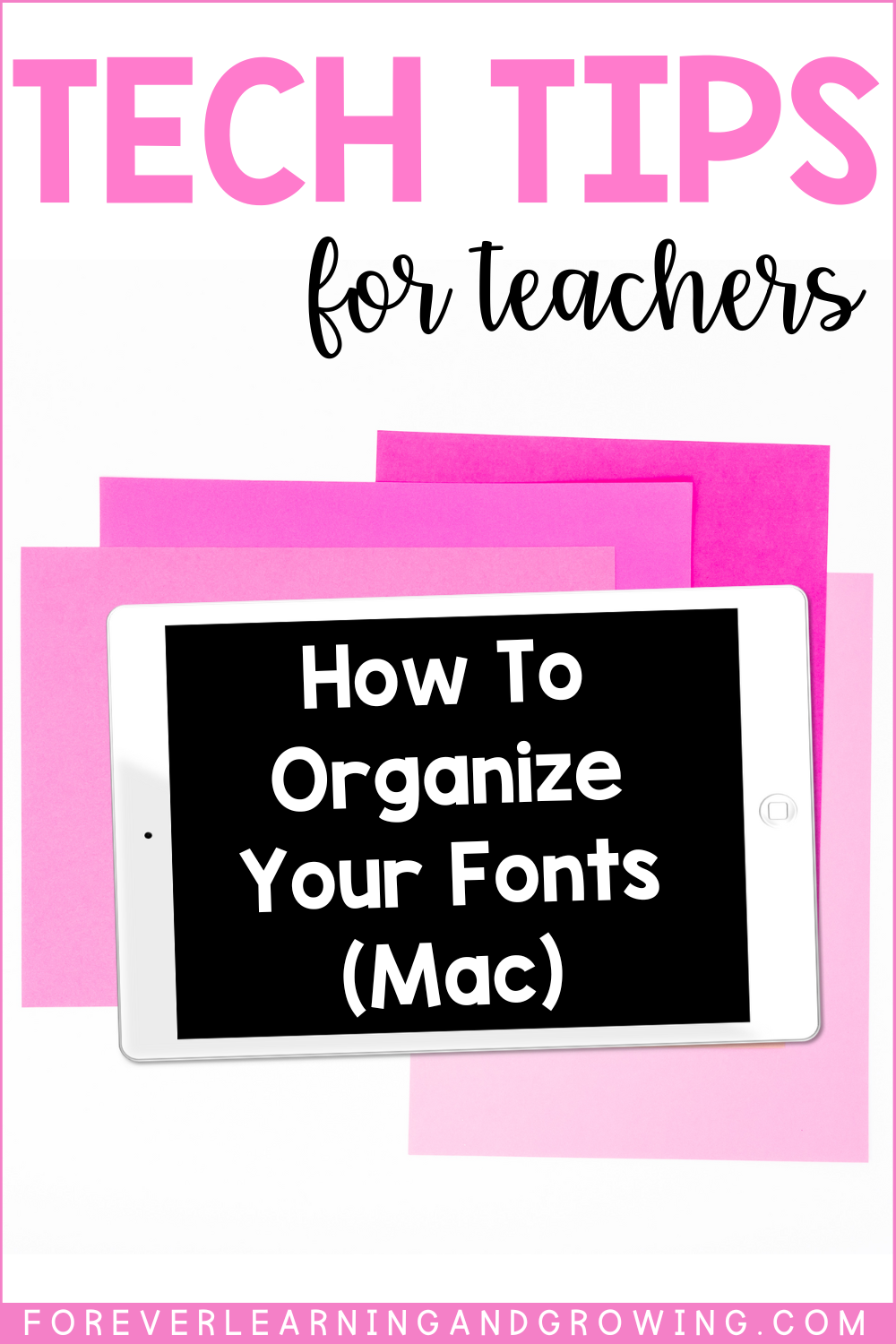 tech tips for teachers organize mac fonts pin