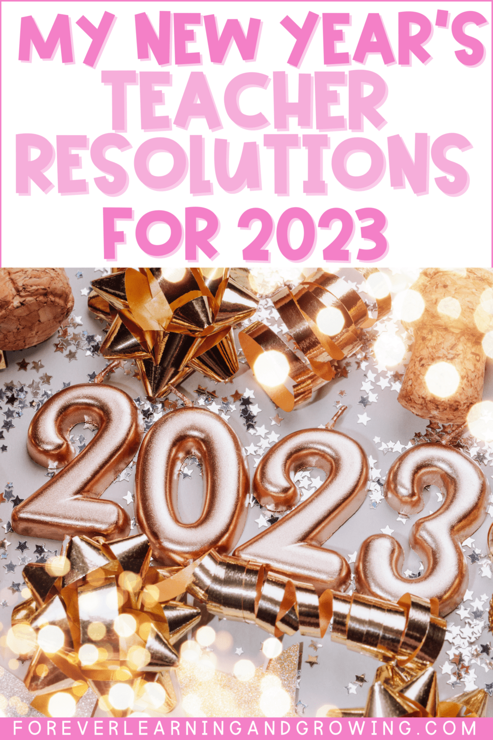 New Year's Teacher Resolutions for 2023