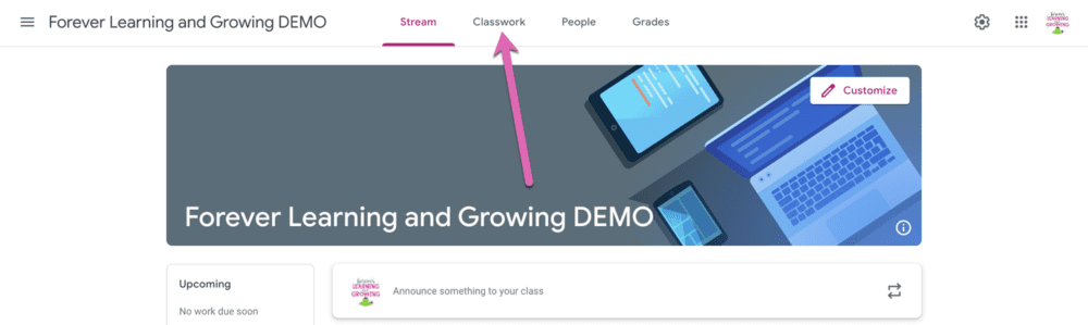 click on classwork in Google Classroom