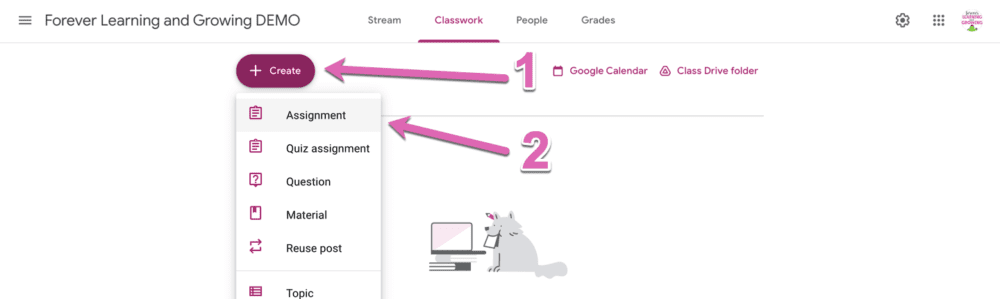 Click create and assignment in Google Classroom