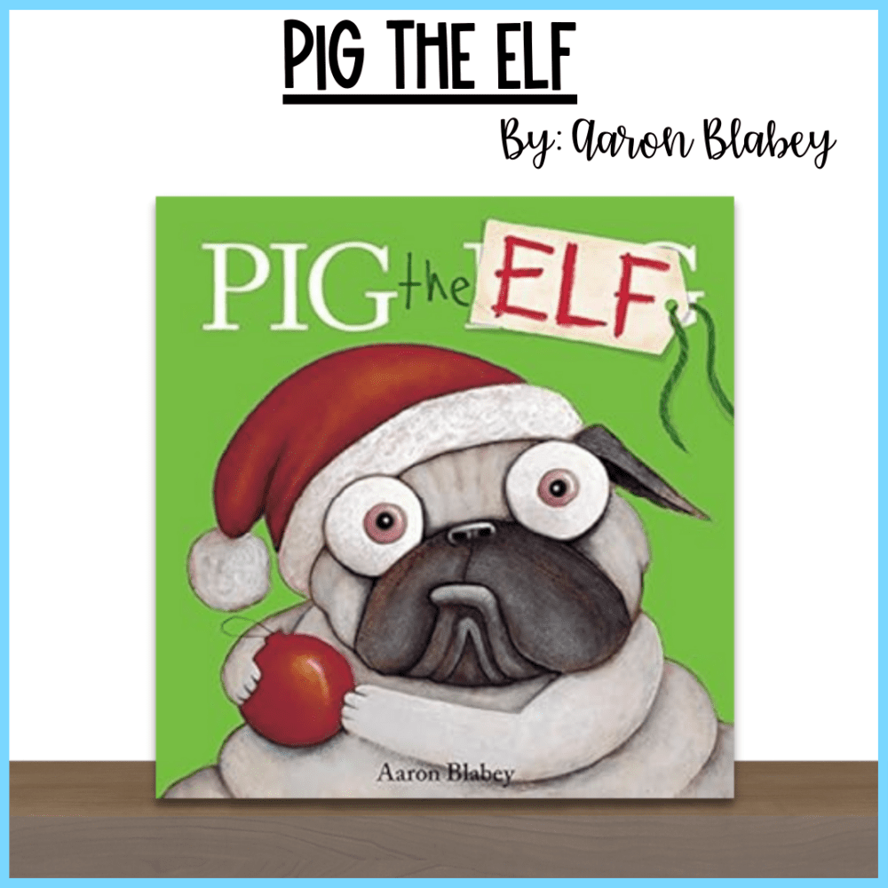 the book "Pig the Elf" standing on a wooden shelf