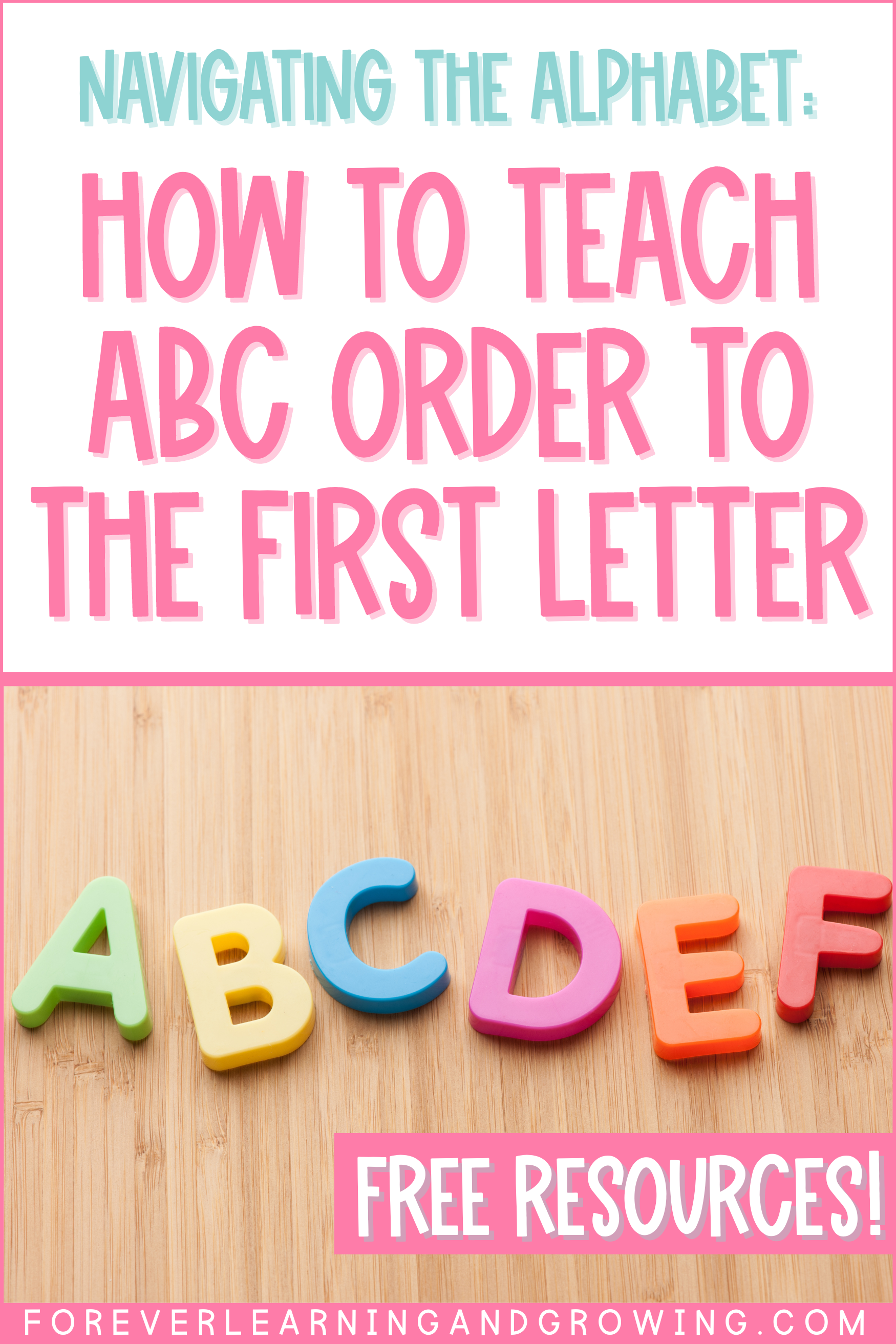 How to teach abc order order to first graders